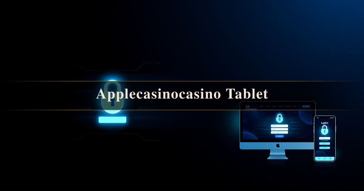 Applecasinocasino Tablet